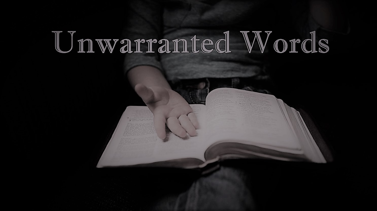 Unwarranted Words